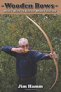 Wooden Bows: What I Wish I'd Known When I Started