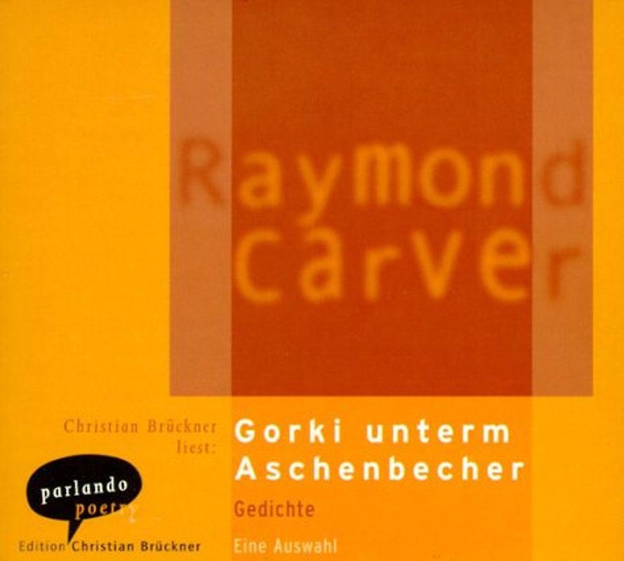 Gorki unterm Aschenbecher