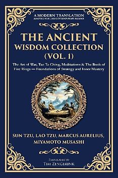 The Ancient Wisdom Collection (Vol. 1)