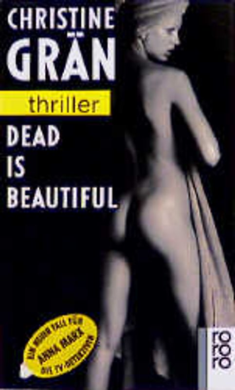 Dead is beautiful