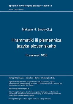 Hrammatiki ili pismennica jazyka sloven'skaho (Kremjaneć 1638)