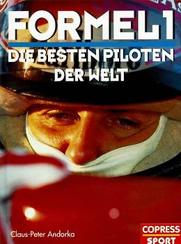 Formel 1 - Die besten Piloten der Welt