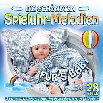 Die schönsten Spieluhr-Melodien fürs Baby