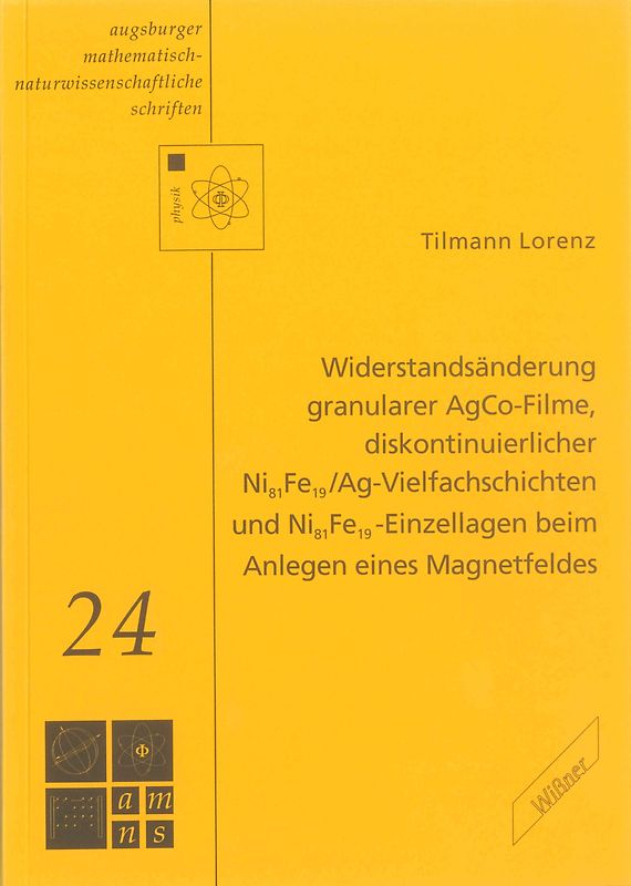 Widerstandsänderung granularer AgCo-Filme, diskontinuierlicher Ni/81Fe/19/Ag-Vielfachschichten und Ni/81Fe/19-Einzellagen beim Anlegen eines Magnetfeldes