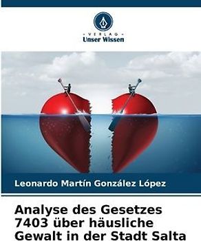 Analyse des Gesetzes 7403 über häusliche Gewalt in der Stadt Salta