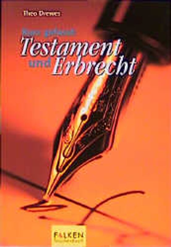 Testament. Und Erbrecht