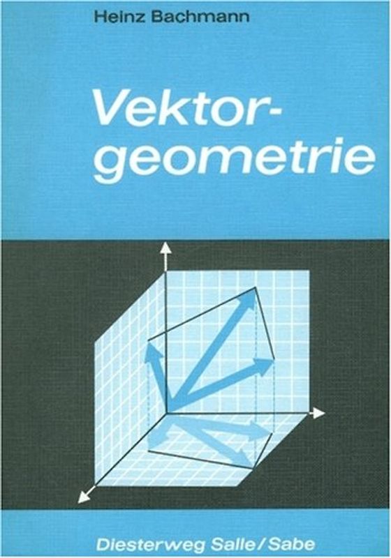 Analysis II - Vektorgeometrie