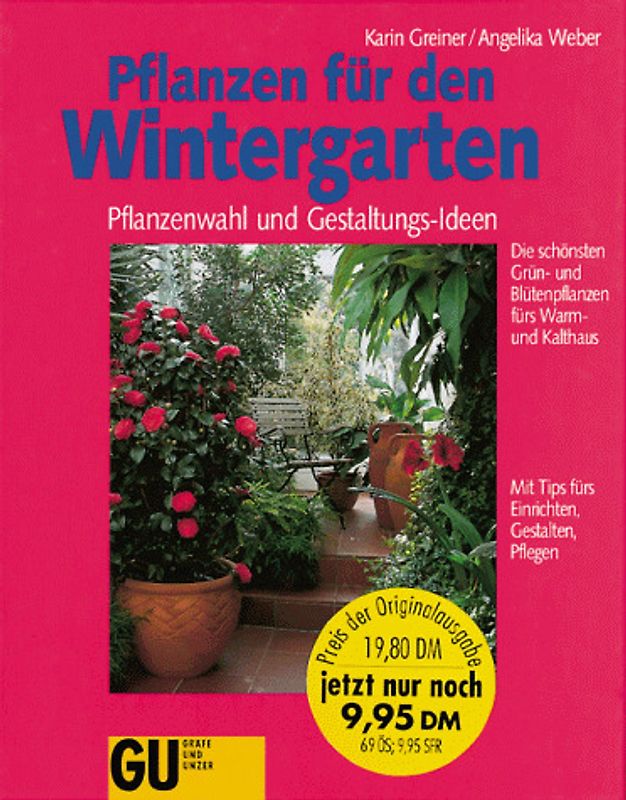 Pflanzen für den Wintergarten