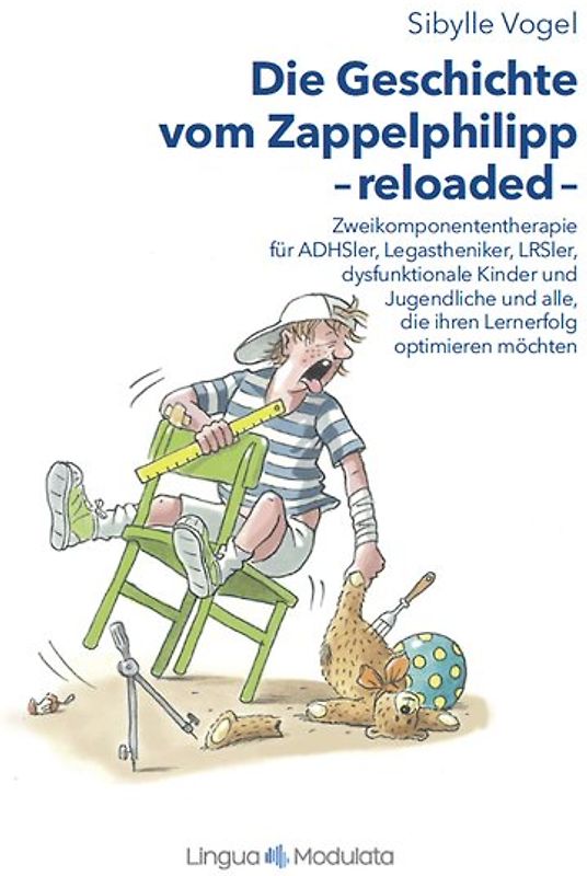 Die Geschichte vom Zappelphilipp reloaded