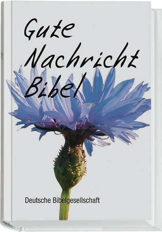 Gute Nachricht Bibel. Life-Edition