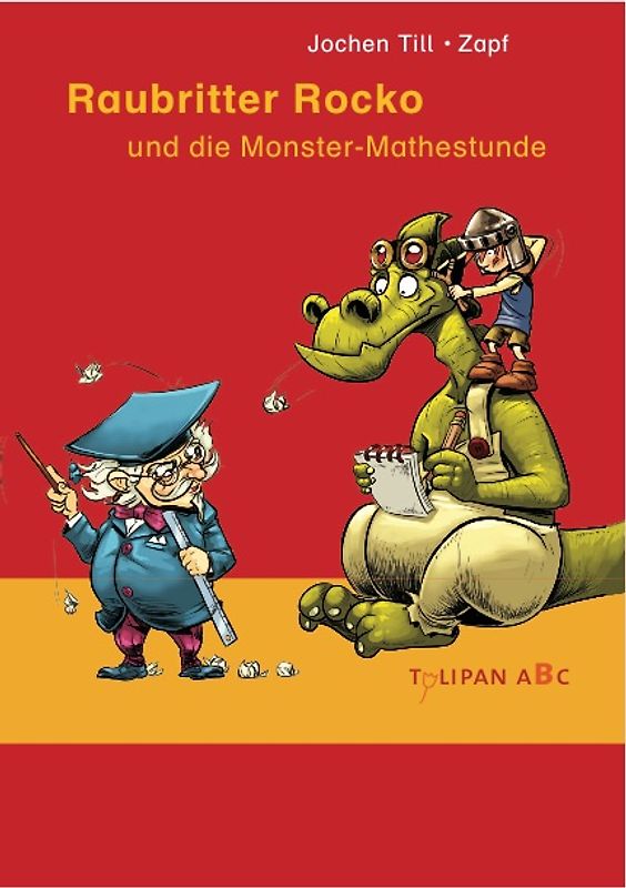 Raubritter Rocko und die Monster-Mathestunde