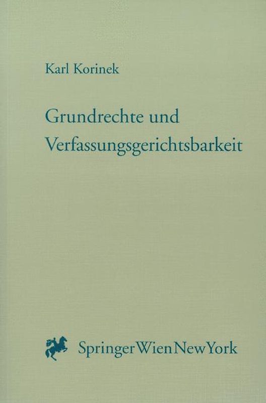Grundrechte und Verfassungsgerichtsbarkeit