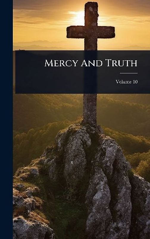 Mercy And Truth