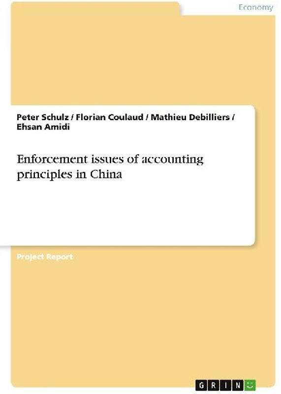 Enforcement issues of accounting principles in China