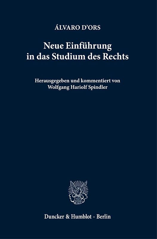Neue Einführung in das Studium des Rechts.