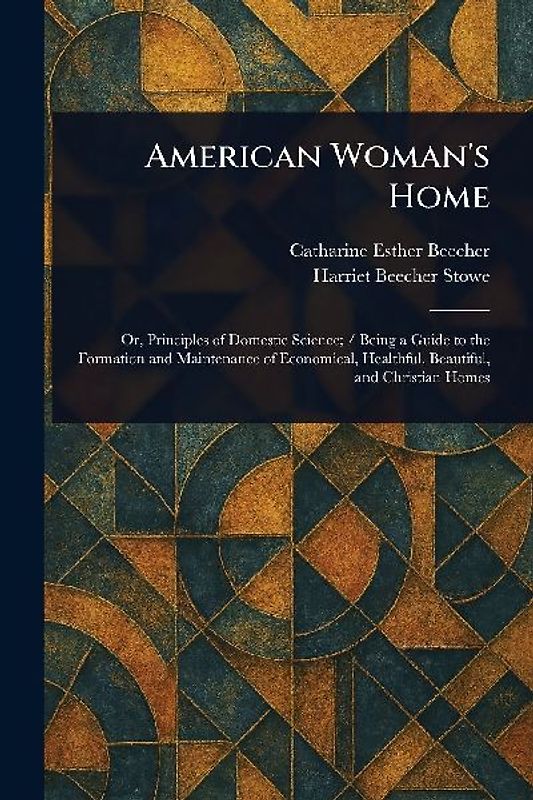 American Woman's Home