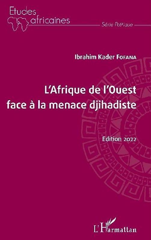 L' Afrique de l'Ouest face à la menace djihadiste