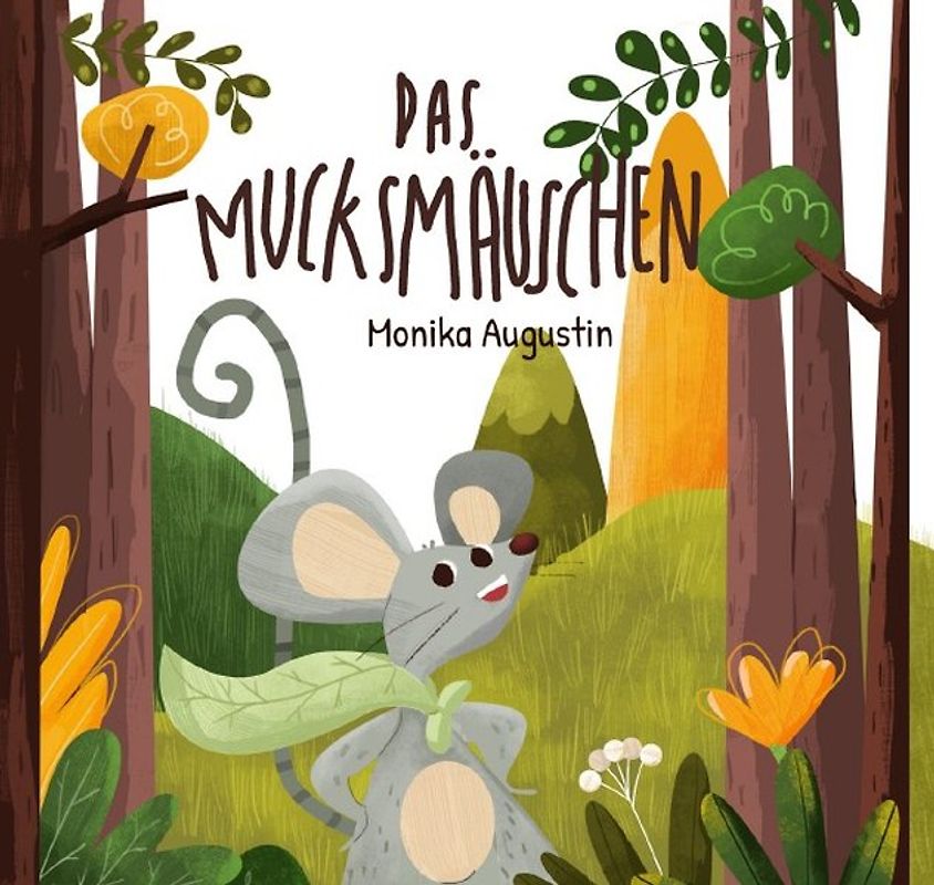 Das Mucksmäuschen