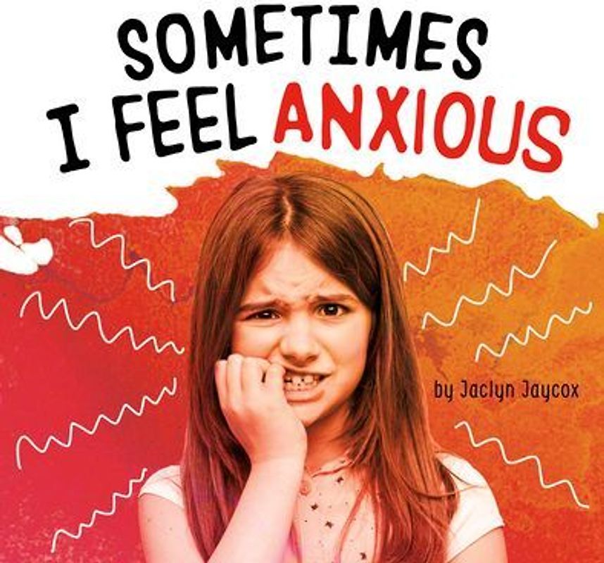 Sometimes I Feel Anxious