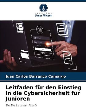 Leitfaden für den Einstieg in die Cybersicherheit für Junioren