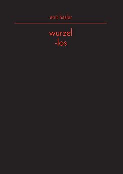 wurzel-los