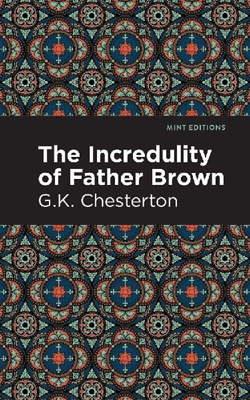 The Incredulity of Father Brown