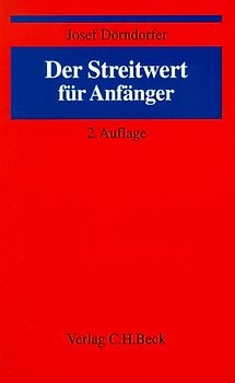 Der Streitwert für Anfänger
