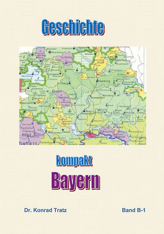 Geschichte kompakt - Bayern