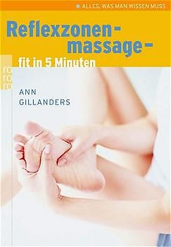 Reflexzonenmassage: fit in 5 Minuten