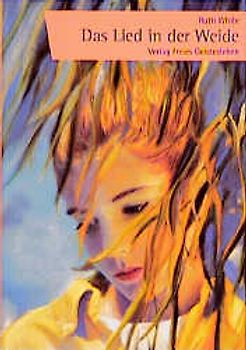 Das Lied in der Weide