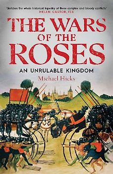 The Wars of the Roses
