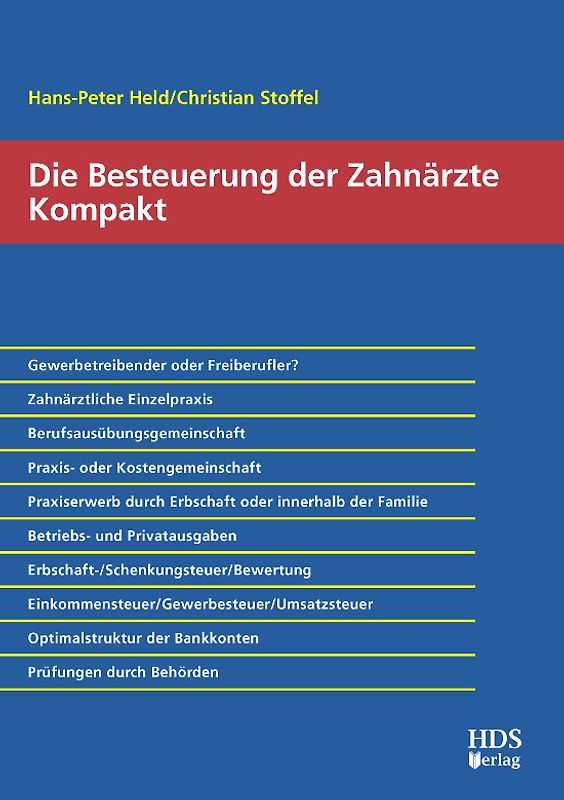Die Besteuerung der Zahnärzte Kompakt