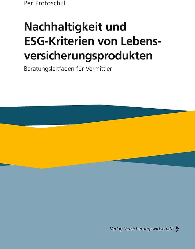 Nachhaltigkeit und ESG-Kriterien von Lebensversicherungsprodukten