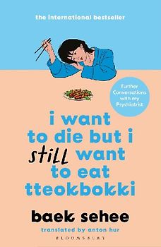 I Want to Die but I Still Want to Eat Tteokbokki