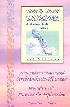 Twenty-Seven Thousand Aspiration-Plants, Part 1