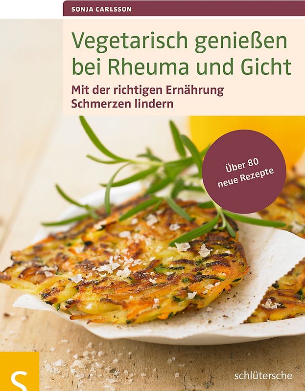 Vegetarisch genießen bei Rheuma und Gicht