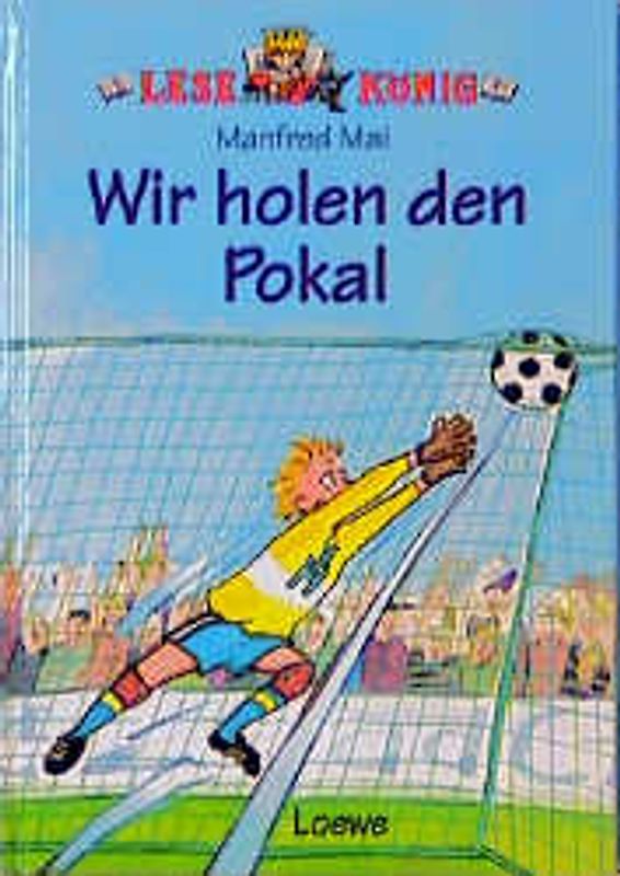 Wir holen den Pokal
