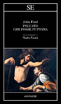 Peccato fosse puttana. Testo inglese a fronte