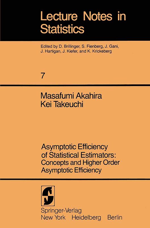 Asymptotic Efficiency of Statistical Estimators: Concepts and Higher Order Asymptotic Efficiency