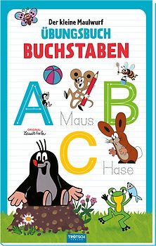 Trötsch Der kleine Maulwurf Übungsbuch Buchstaben