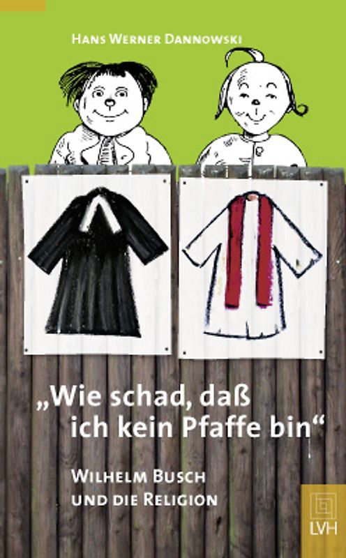 "Wie schad', dass ich kein Pfaffe bin"