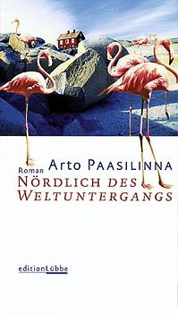 Nördlich des Weltuntergangs