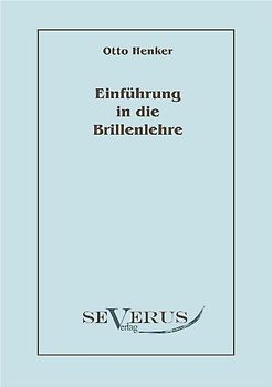 Einführung in die Brillenlehre