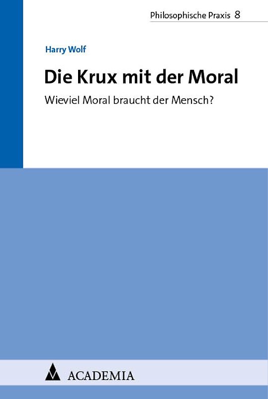 Die Krux mit der Moral