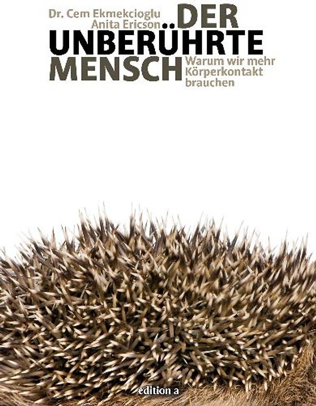 Der unberührte Mensch