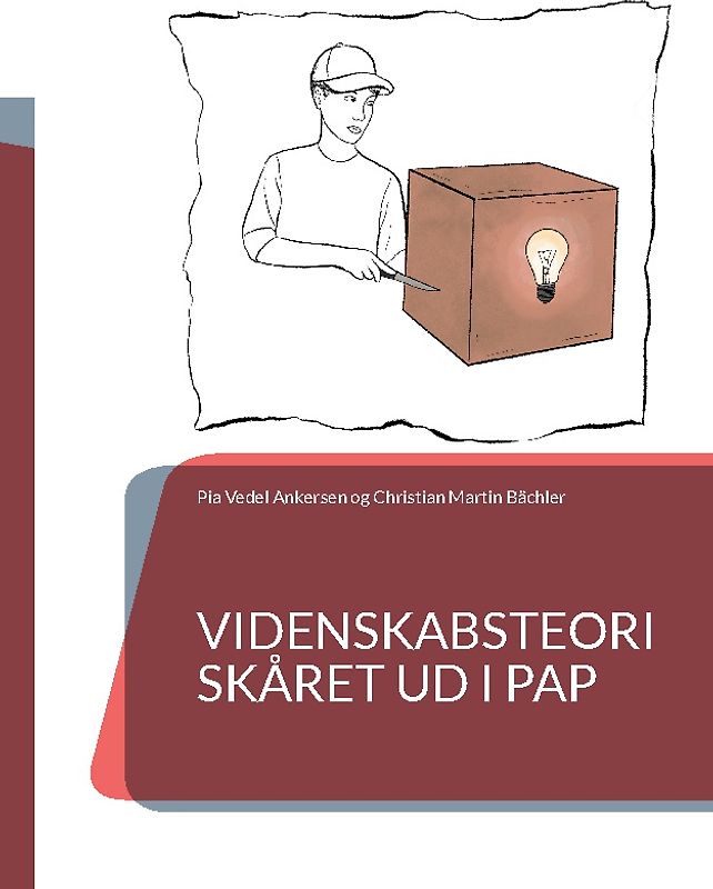 Videnskabsteori skåret ud i pap