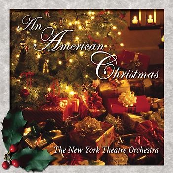 New York Theatre Orchestra - An American Christmas