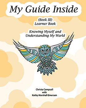 My Guide Inside (Book III): Learner Book, Secondary