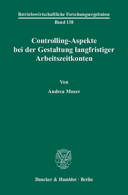 Controlling-Aspekte bei der Gestaltung langfristiger Arbeitszeitkonten.