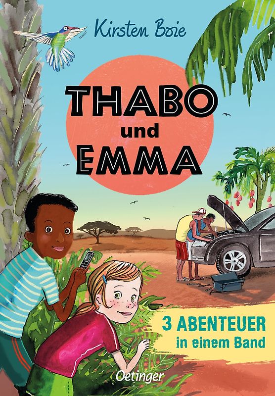 Thabo und Emma. 3 Abenteuer in einem Band